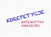 KOREPETYCJE matematyka/angielski Warszawa