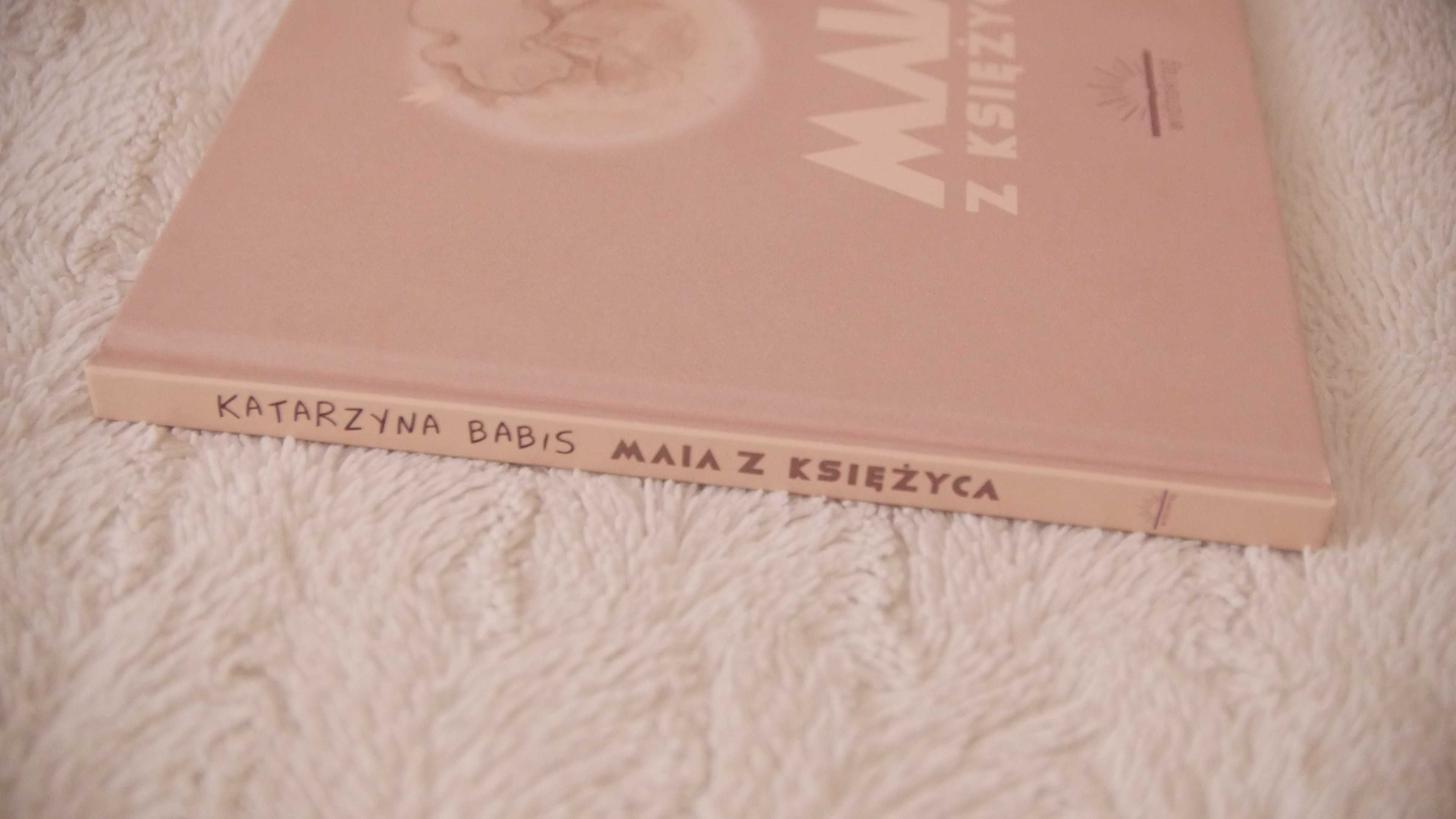 "Maja z Księżyca" - Katarzyna Babis