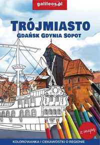 Trójmiasto - Gdańsk - Gdynia - Sopot - kolorowanka - praca zbiorowa