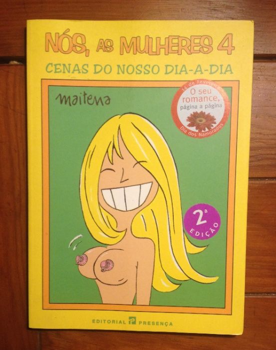 Maitena - Nós, as mulheres 4: cenas do nosso dia-a-dia