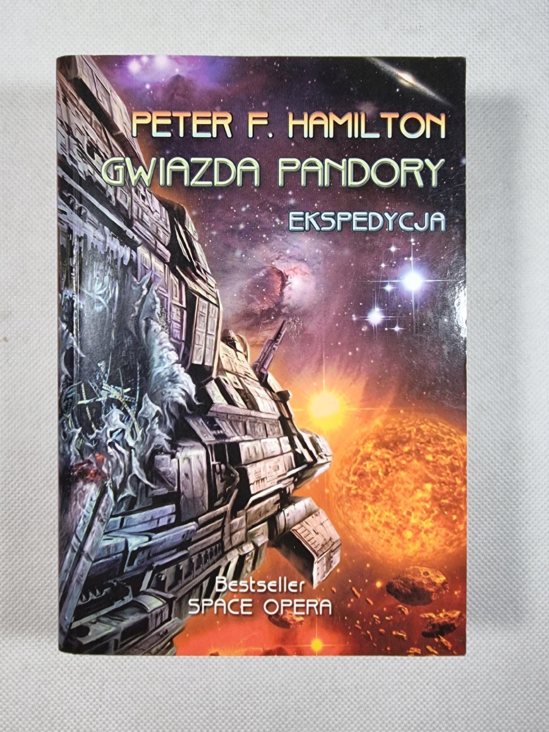 Gwiazda Pandory - Ekspedycja / Peter F. Hamilton