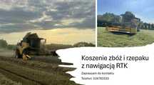 Koszenie zbóż i rzepaku z nawigacją RTK