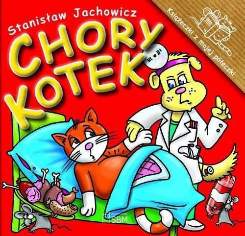 Chory Kotek Stanisław Jachowicz
