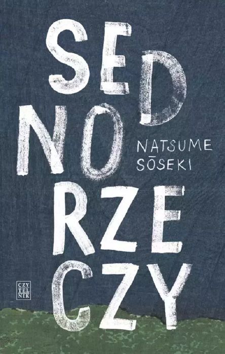 Sedno rzeczy w.2. Czytelnik