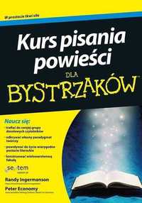 Kurs pisania powieści dla bystrzaków Ingermanson Economy nowa