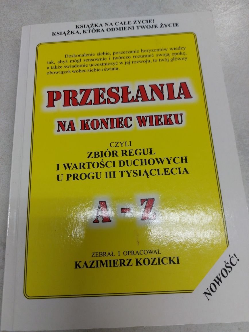 Przesłania na koniec wieku. Kazimierz Kozicki