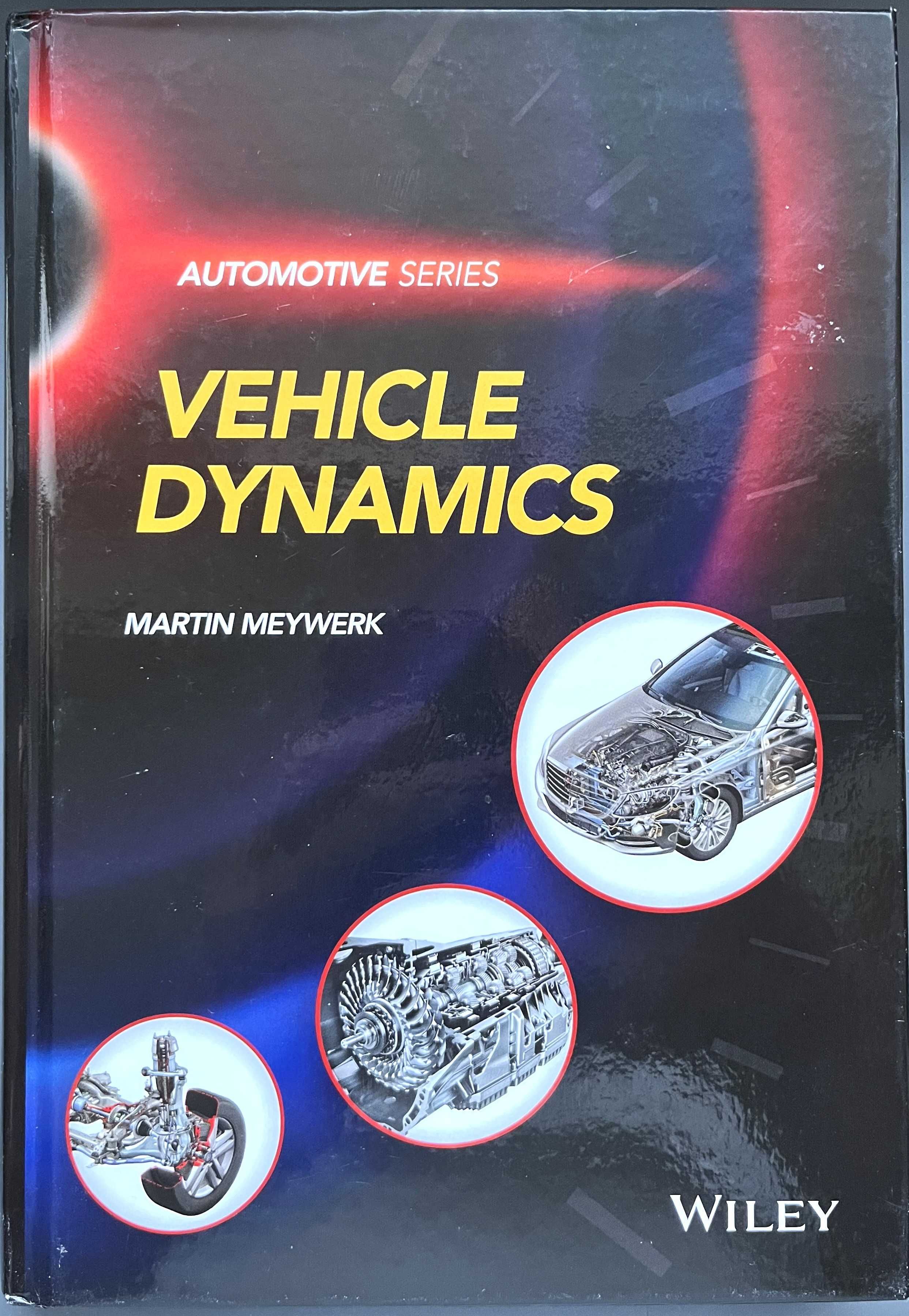 Vehicle Dynamics (Automotive Series) Wiley Martin Meywerk