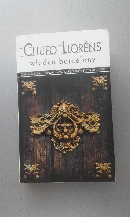 Władca Barcelony Chufo Llorens książka powieść historyczno przygodowa