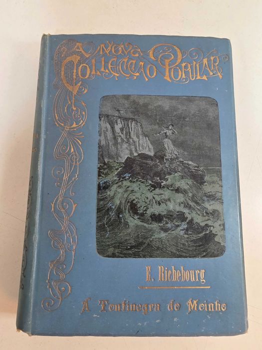 Livro - A Toufinegra do Moinho - E. Richebourg 2 volumes - PARP