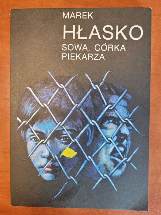 Marek Hłasko - Sowa, córka piekarza