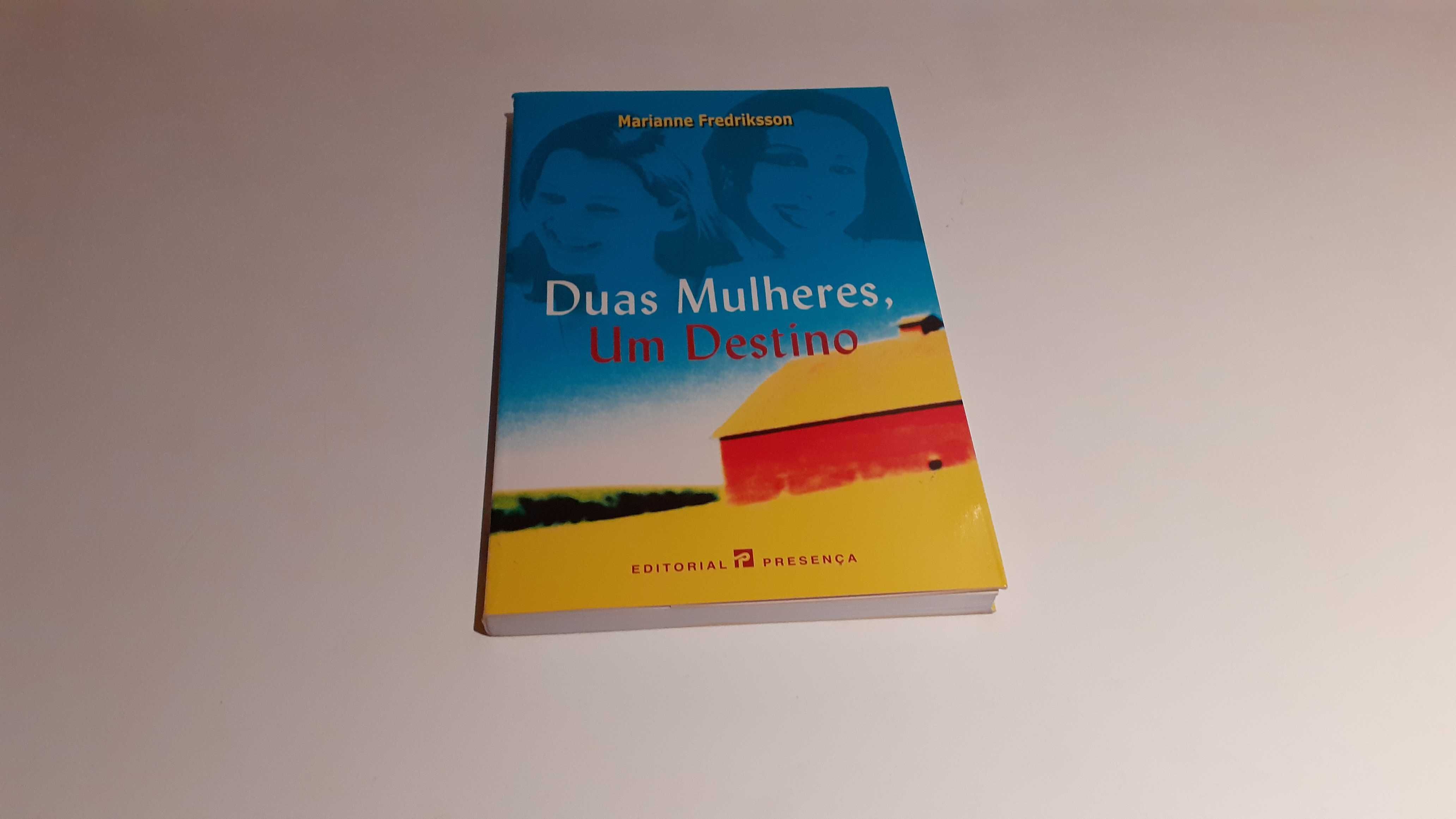 Livro como novo "Duas Mulheres, Um Destino” de Marianne Fredriksson