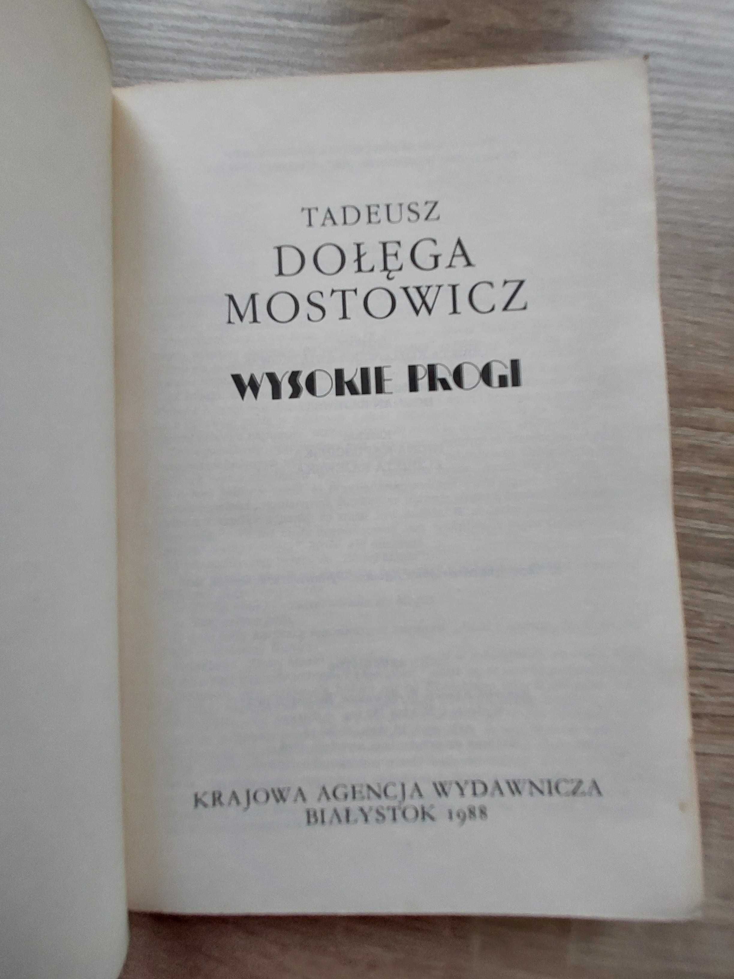 Tadeusz Dołęga Mostowicz,,Wysokie progi"