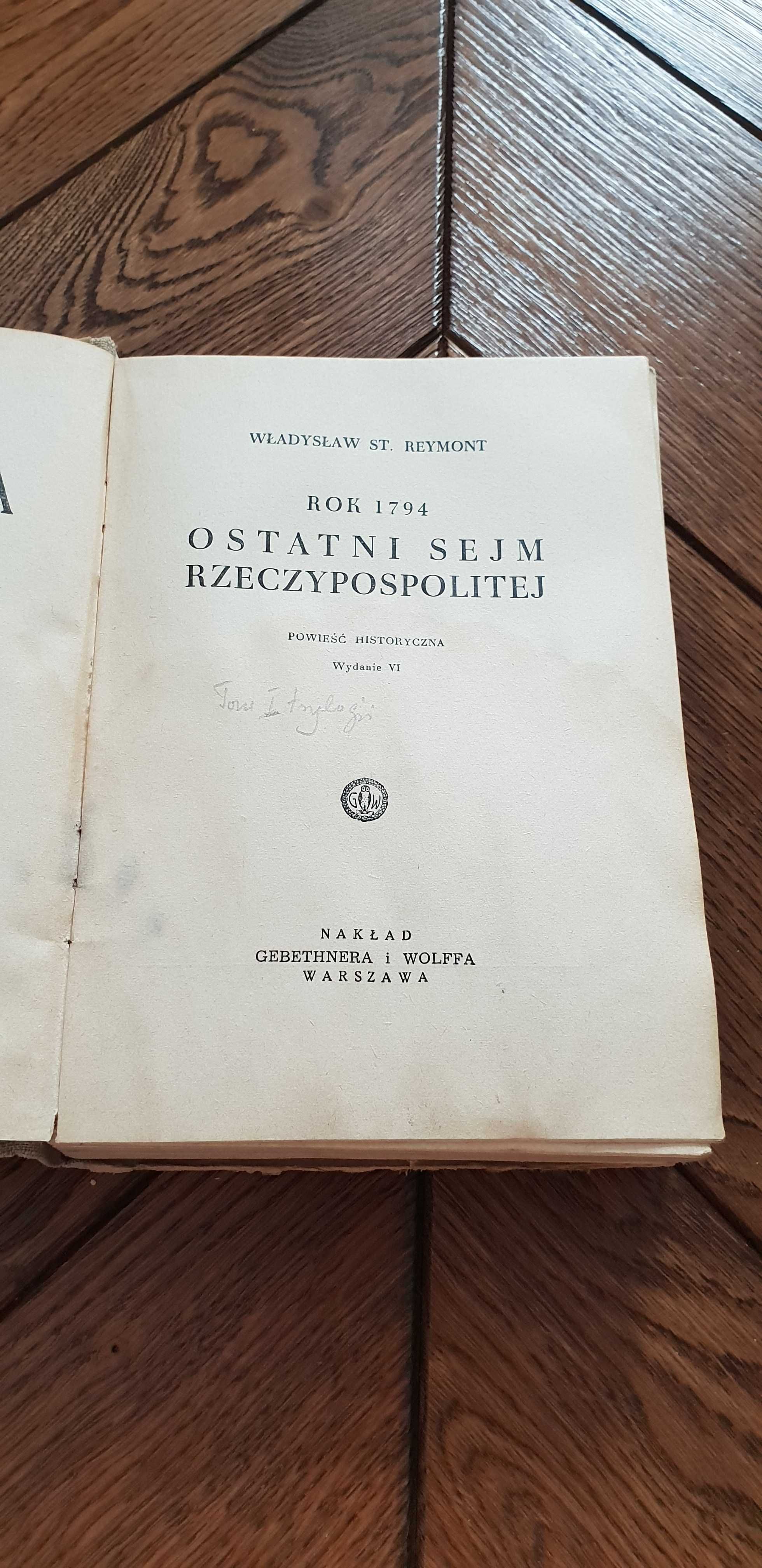 Książka rok 1949 "Rok 1794 Ostatni Sejm Rzeczypospolitej" Reymont