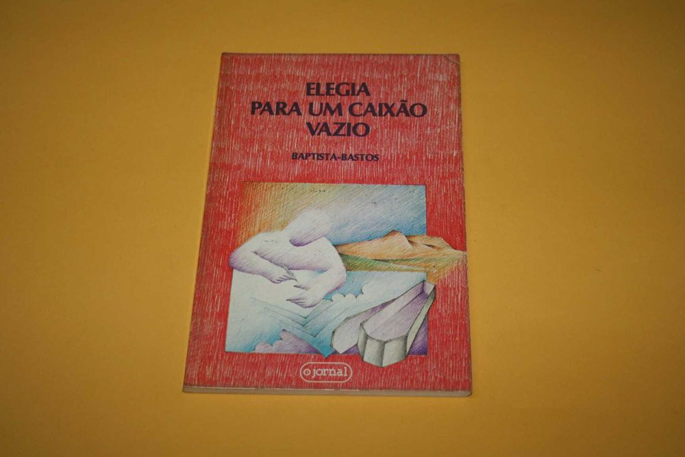 [] Elegia Para Um Caixão Vazio, Baptista-Bastos