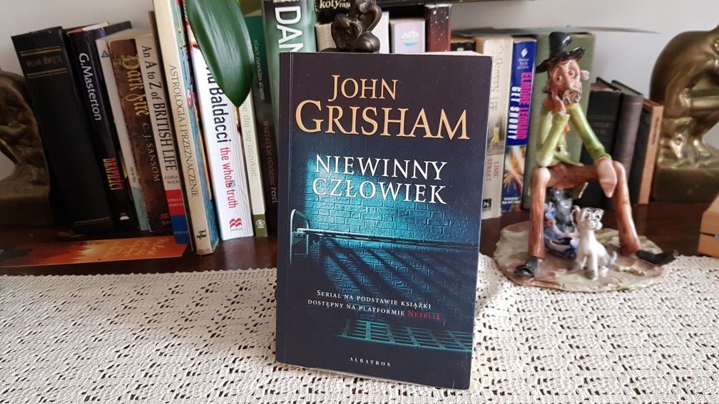 Książka John Grisham " Niewinny człowiek"