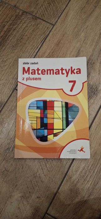 Zbiór zadań do 7 klasy Matematyka z plusem