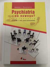 Psychiatria co nowego? Joanna Rymaszewska Psychologia Psychoterapia