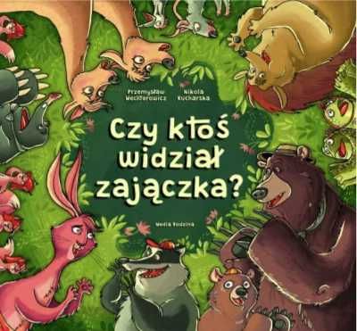 Czy ktoś widział zajączka? - Przemysław Wechterowicz, Nikola Kucharsk