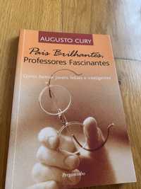 Pais Brilhantes, professores fascinantes- Augusto Curry