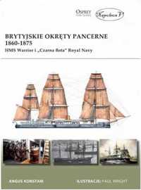 Brytyjskie okręty pancerne 1860 - 1875. HMS Warrior - Angus Konstam