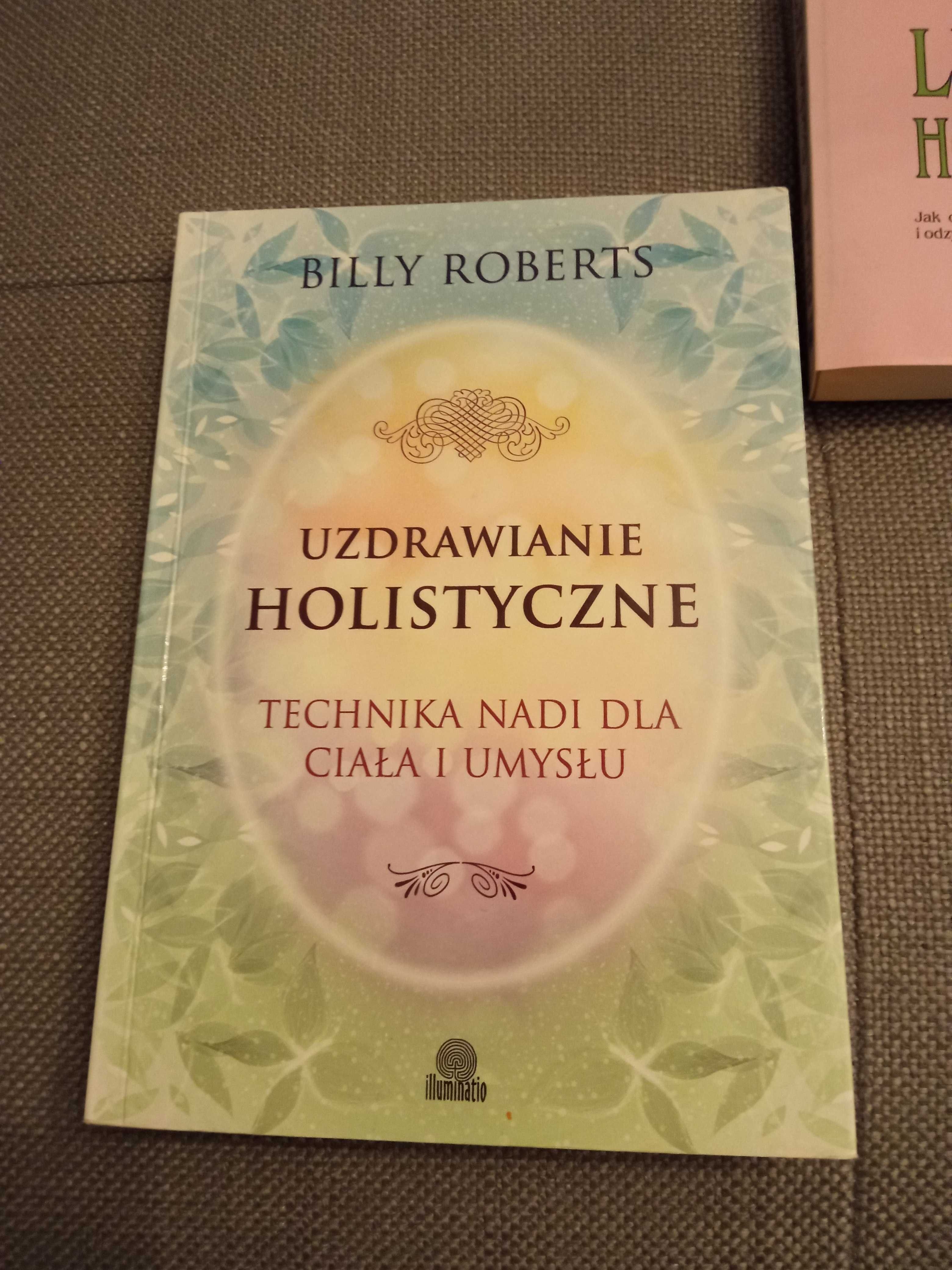 Uzdrawianie holistyczne i Leczenie Holistyczne