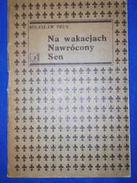 Na wakacjach, Nawrócony, Sen - Bolesław Prus