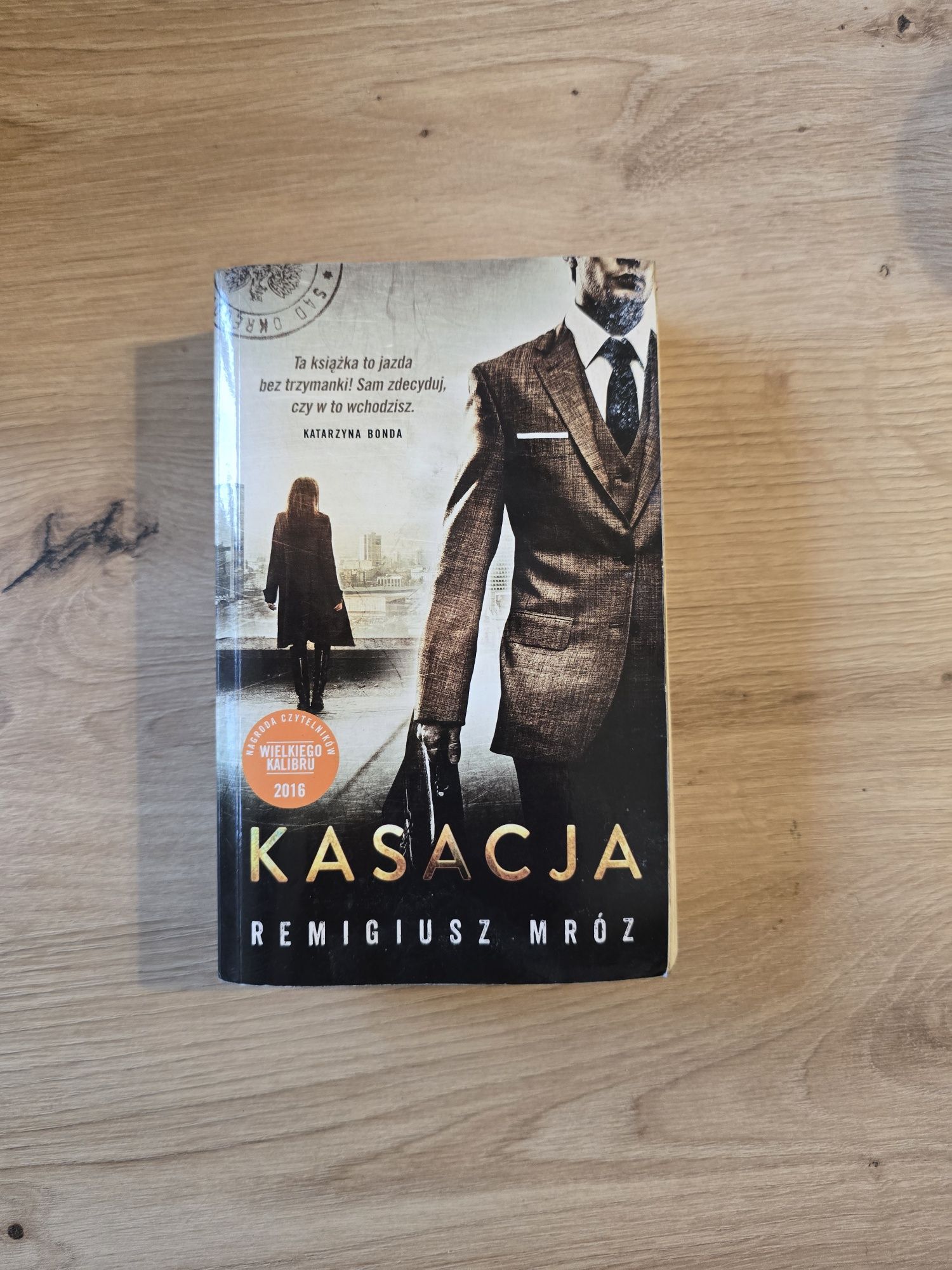 Remigiusz Mróz Kasacja