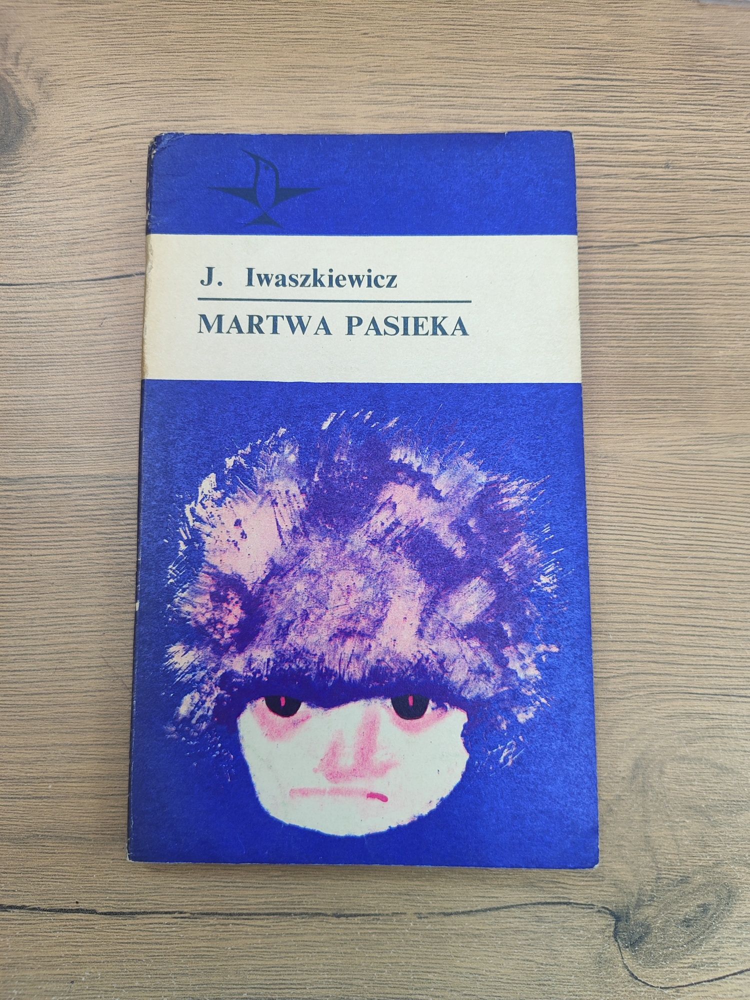 Okazja! Książka " Martwa Pasieka " " Psyche " Jarosław Iwaszkiewicz