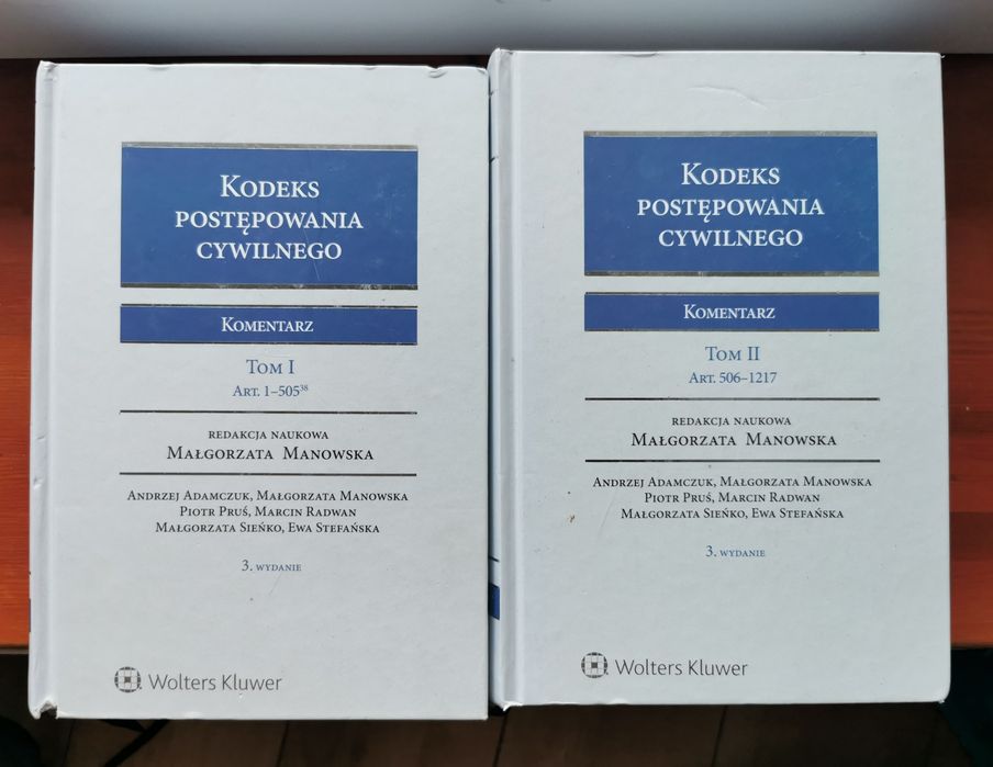 Kodeks Postępowania Cywilnego - komentarz, T. 1 i T. 2, red Manowska,
