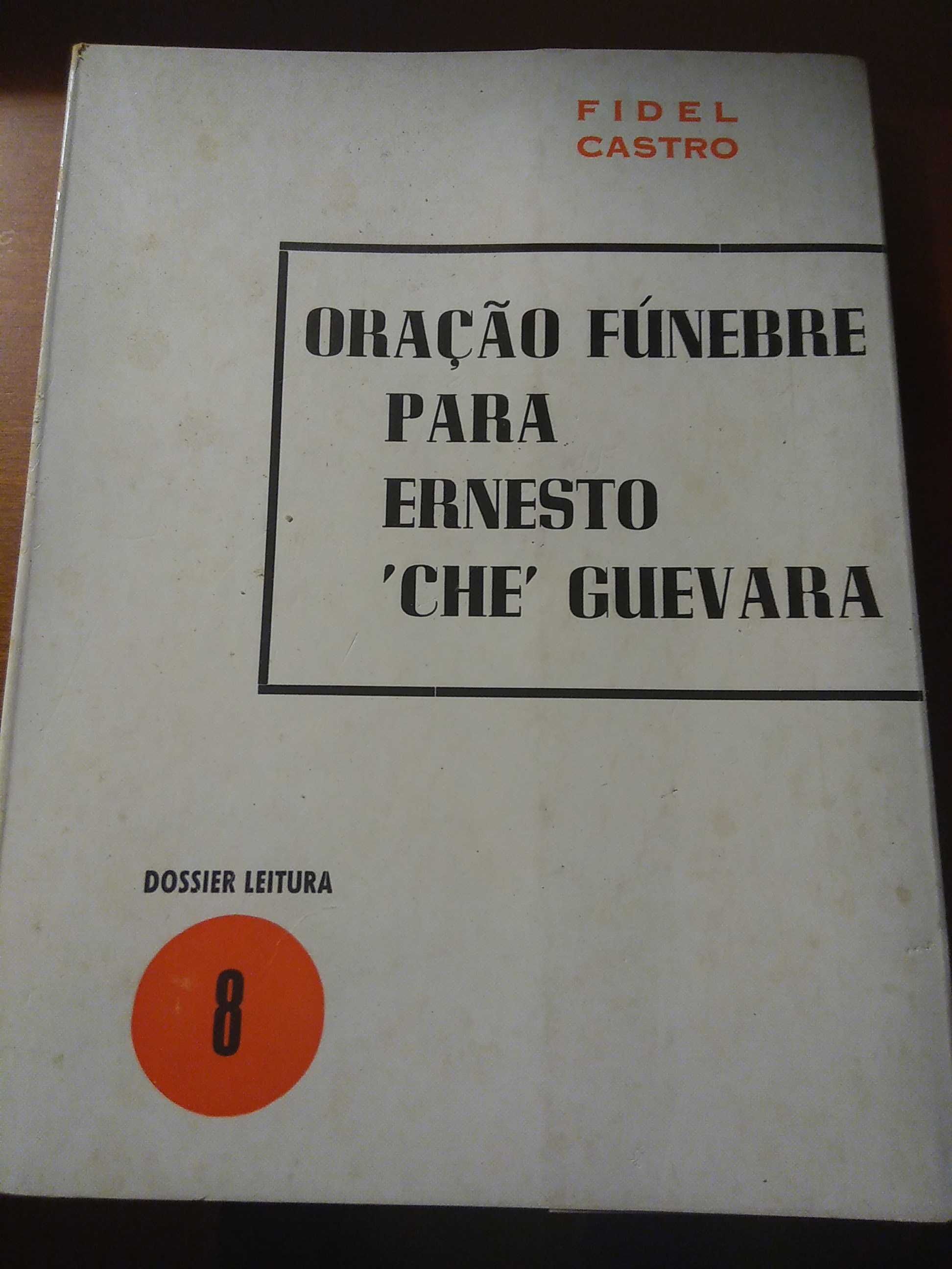 Fidel Castro - Oração fúnebre para Ernesto "Che" Guevara