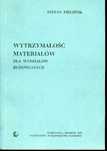 Wytrzymałość materiałów dla wydziałów budowlanych # S. Piechnik # 1978