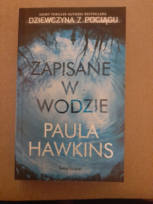 Zapisane w wodzie Paula Hawkins