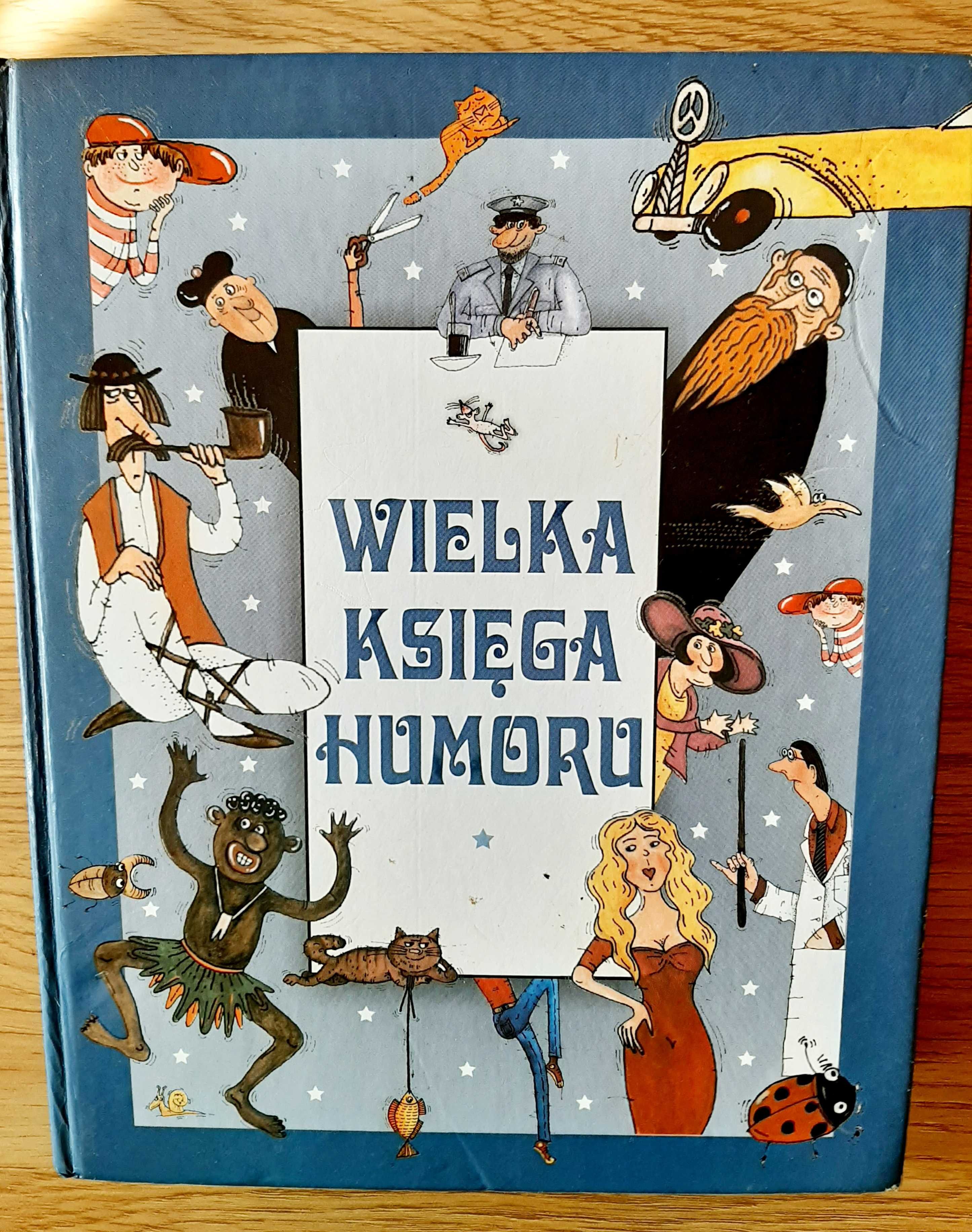 Wielka Księga Humoru- Extra- prawie 500 stron- kawałów i dowcipów