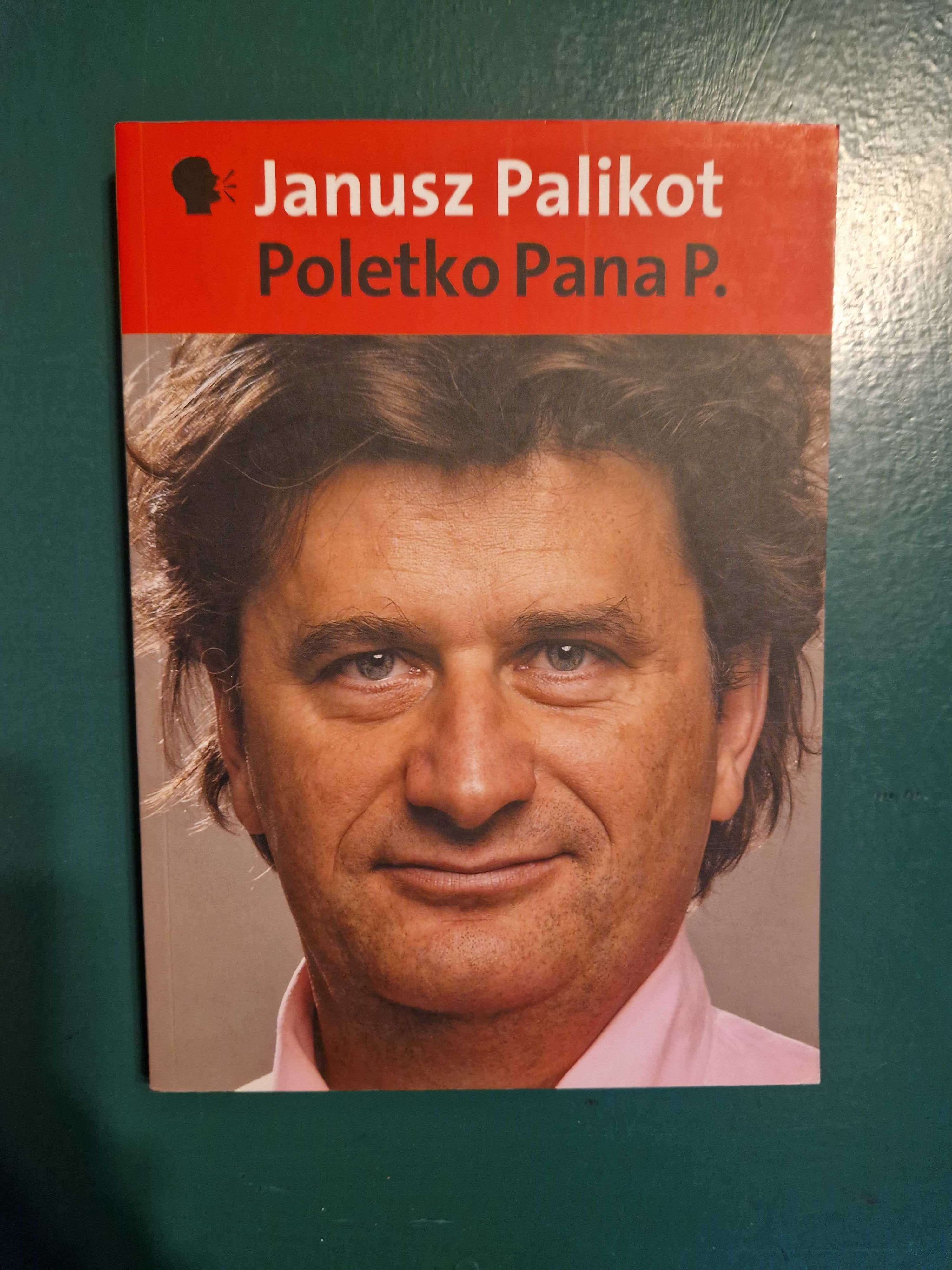 Janusz Palikot - Poletko Pana P.