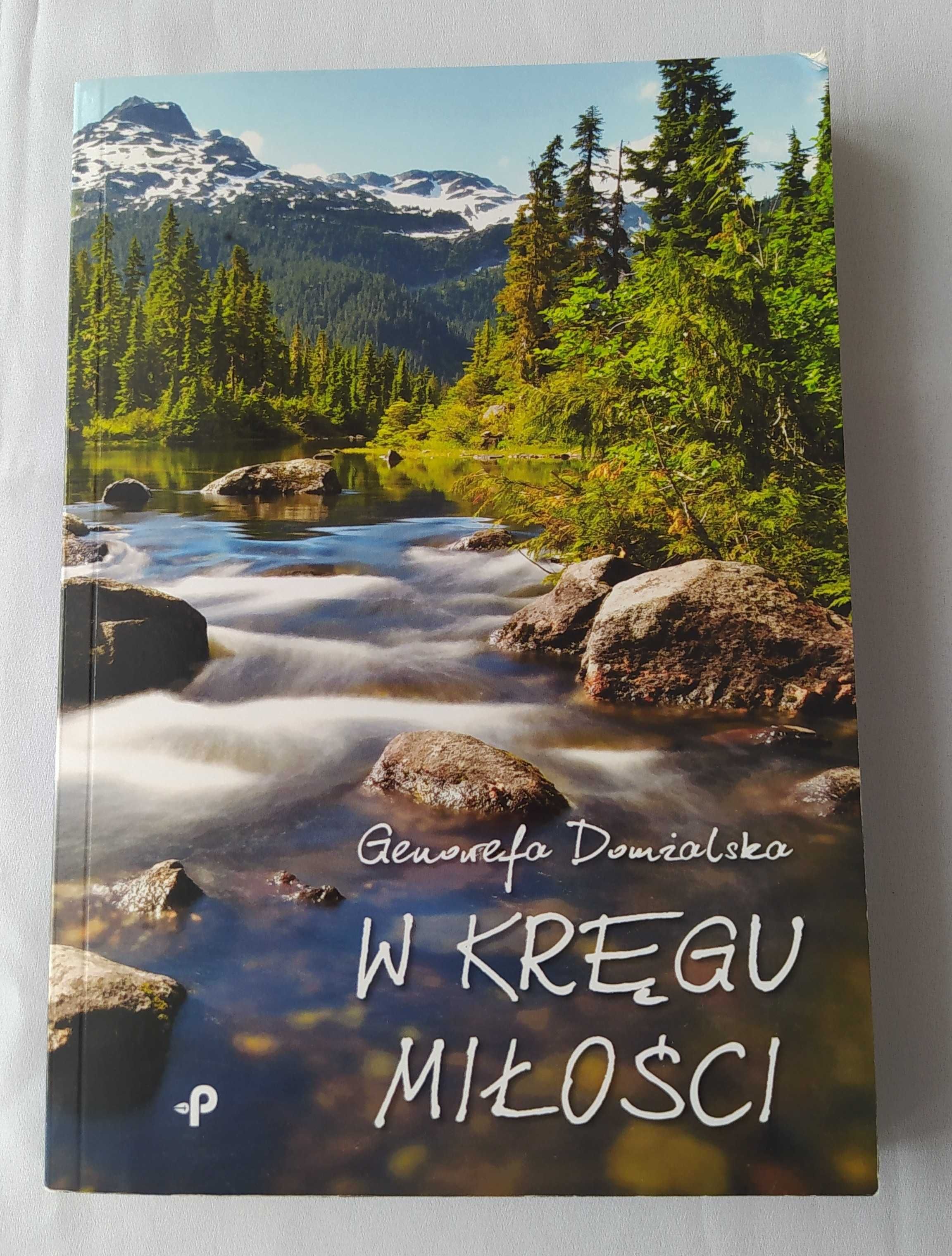 W KRĘGU MIŁOŚCI – Genowefa Domżalska