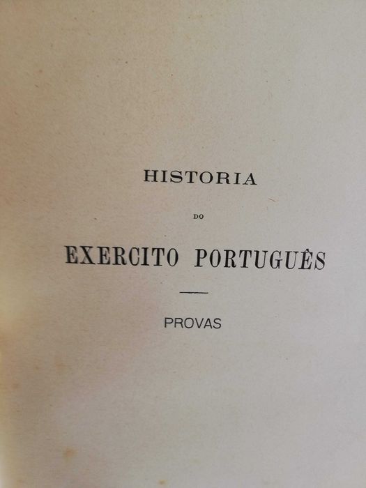 Historia orgânica e politica do exercito português, provas 30€