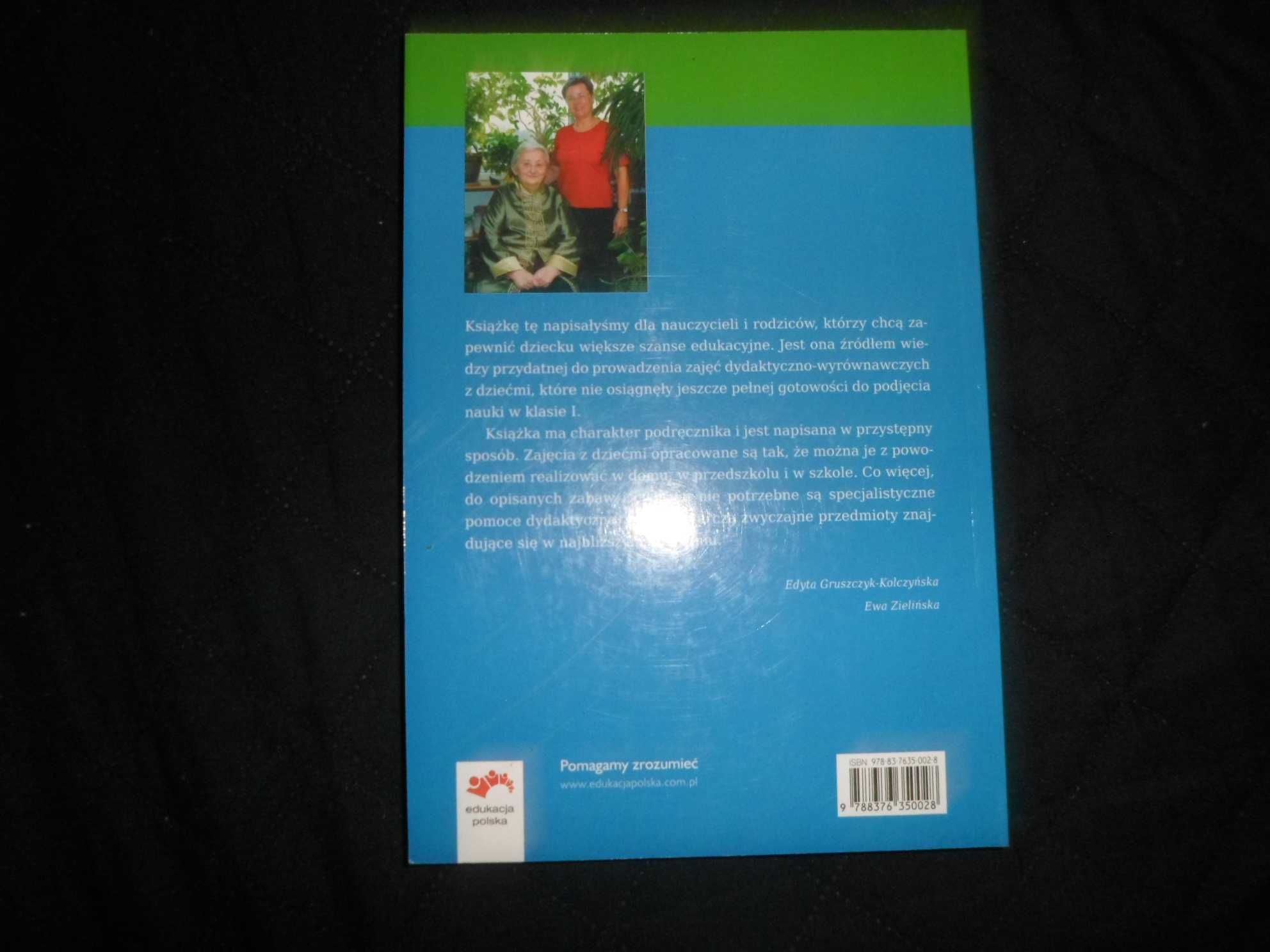 Zajęcia dydaktyczno-wyrównawcze dla dzieci które rozpoczną naukę w szk