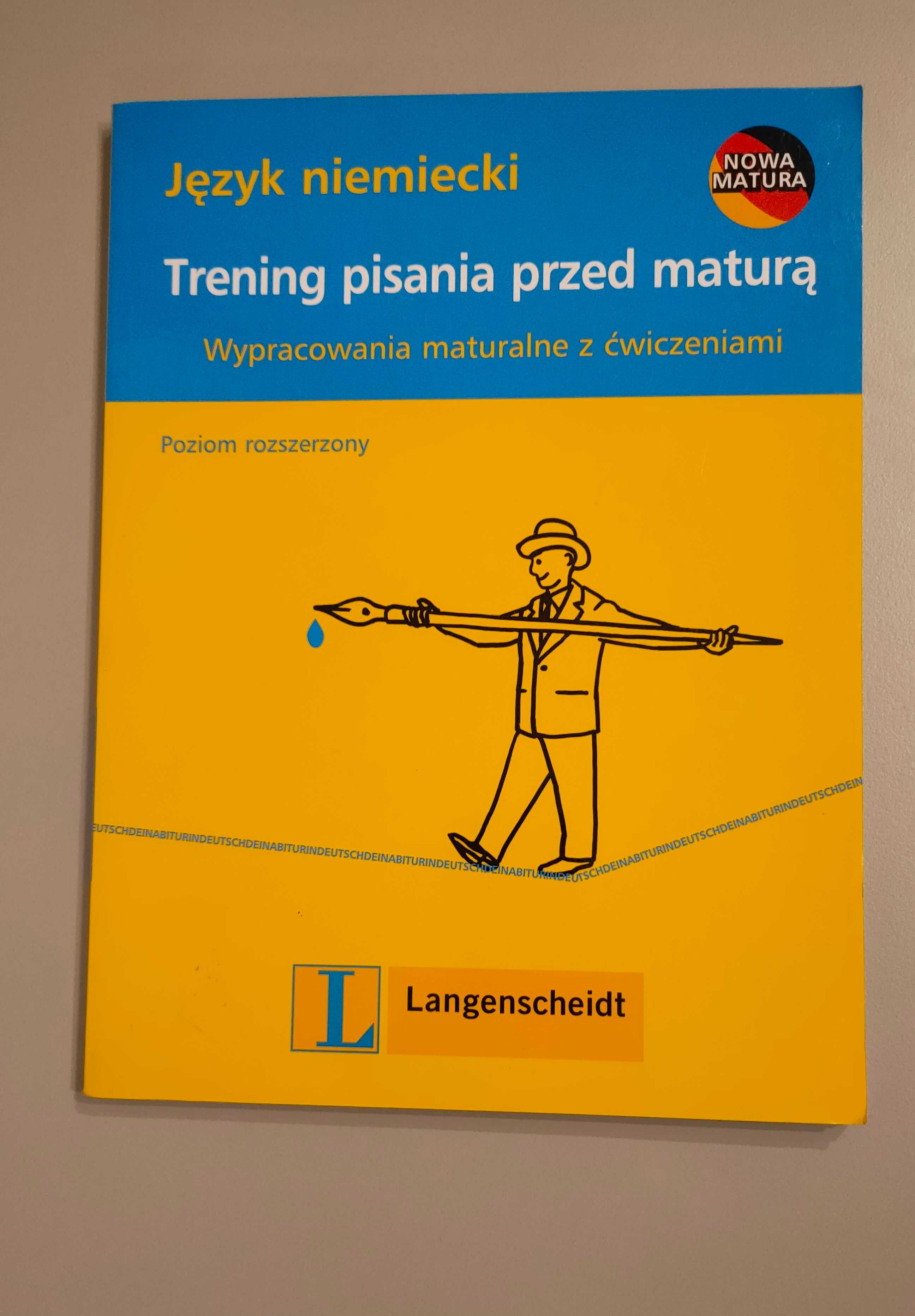Język niemiecki Trening pisania przed maturą Wypracowania maturalne