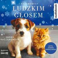 I Przemówiły Ludzkim Głosem Audiobook