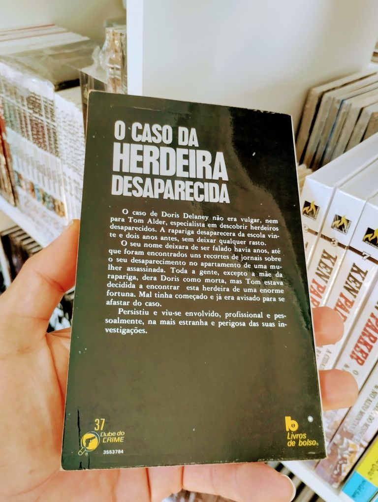 o Caso da Herdeira Desaparecida - Frank Gruber - Europa América