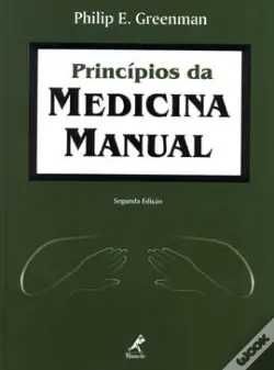 Princípios da Medicina Manual
(2ª Edição)
de Philip E. Greenman