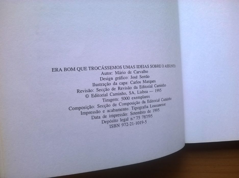 Era Bom que Trocássemos umas Ideias sobre o Assunto - Mário de Carv.