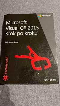 Microsoft Visual C# 2015 Krok po kroku