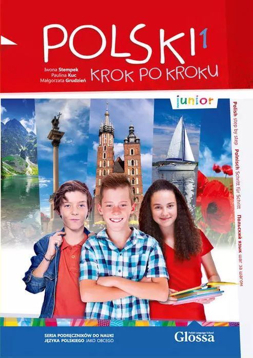 Polski krok po kroku 1. Junior. Podręcznik. Glossa. Nowy Produkt