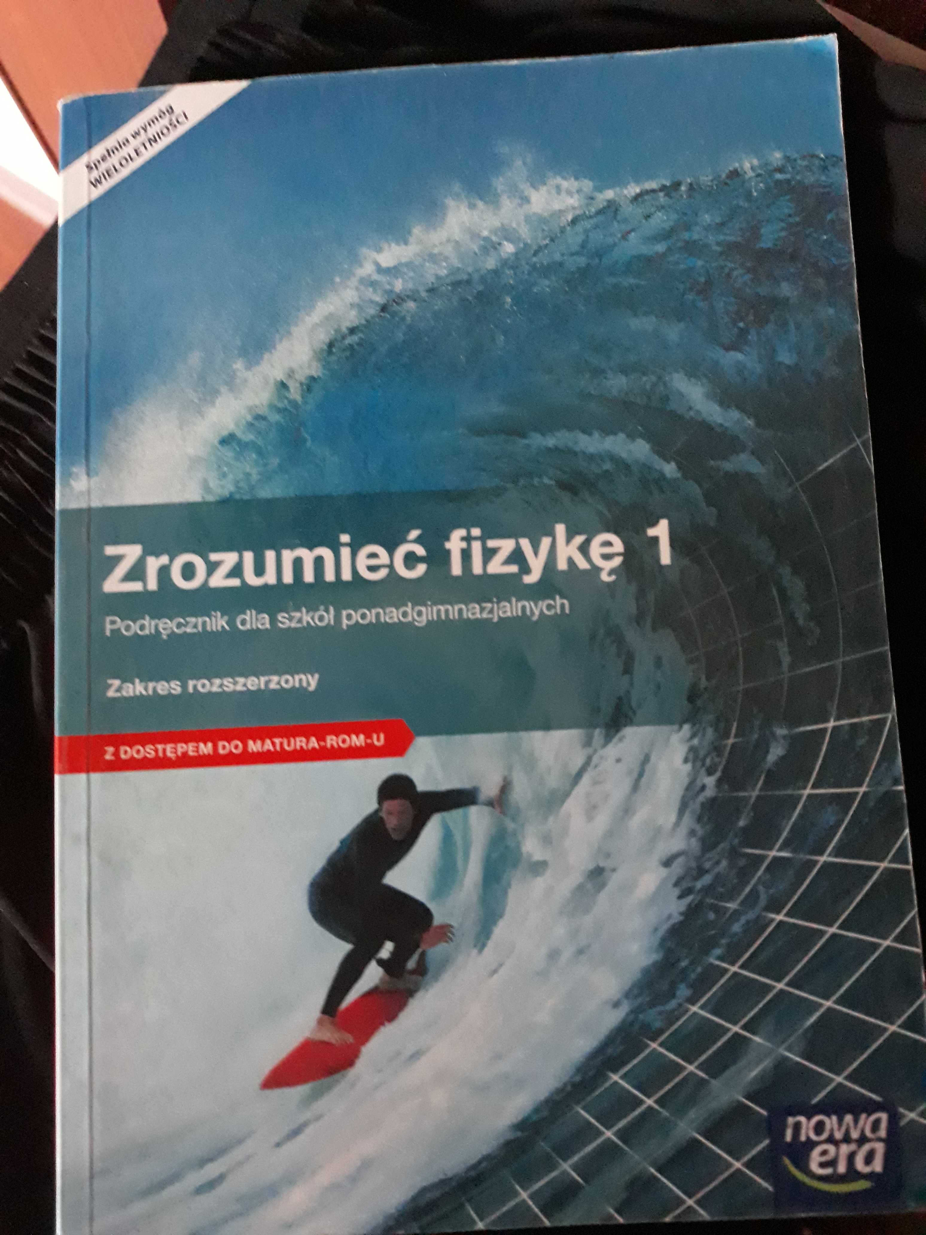 Zrozumieć fizykę 1. Zakres rozszerzony dla szkół ponadgimnazjalnych