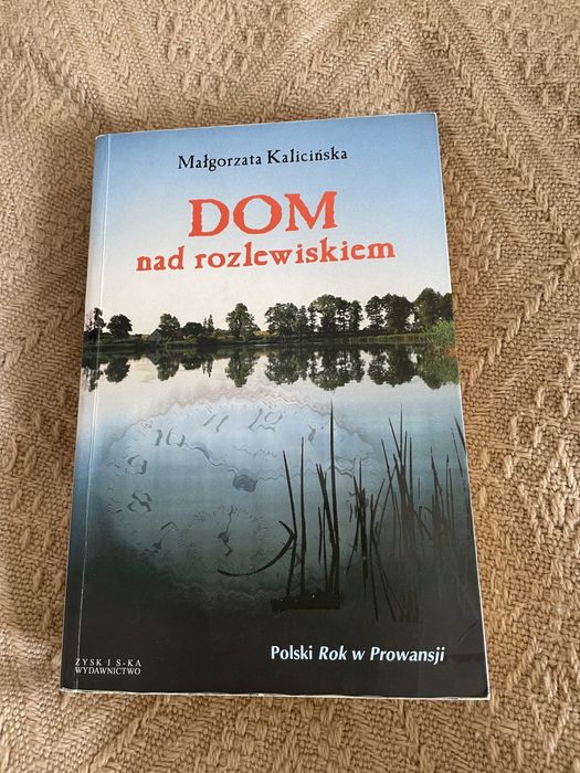 Małgorzata Kalicińska. Nad rozlewiskiem STAN IDEALNY