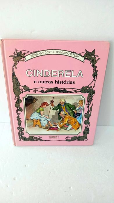 Cinderela e outras Histórias - Fábulas e Contos do Mundo Inteiro