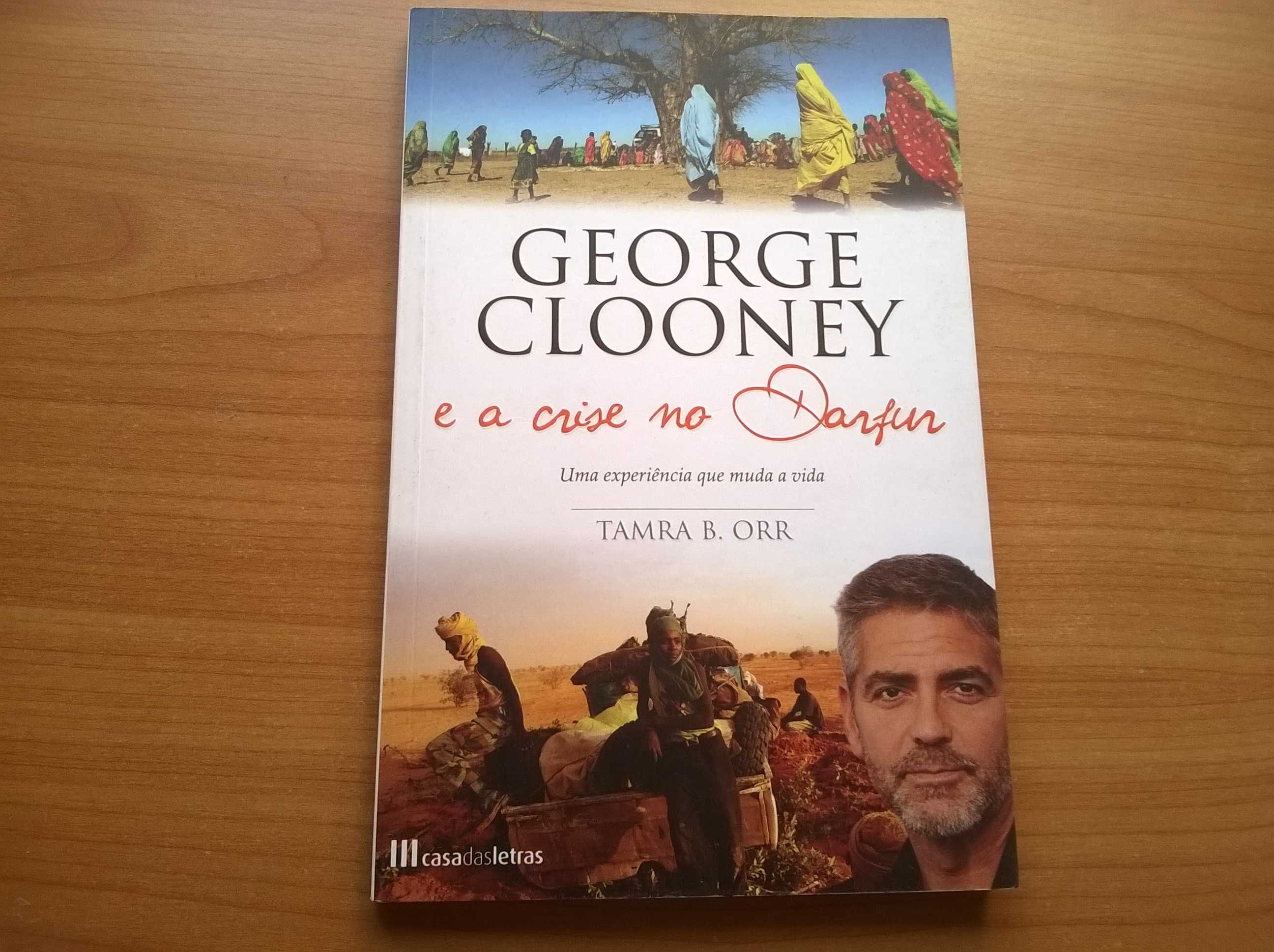 George Clooney e a Crise no Darfur (1.ª ed.) - Tamra B. Orr