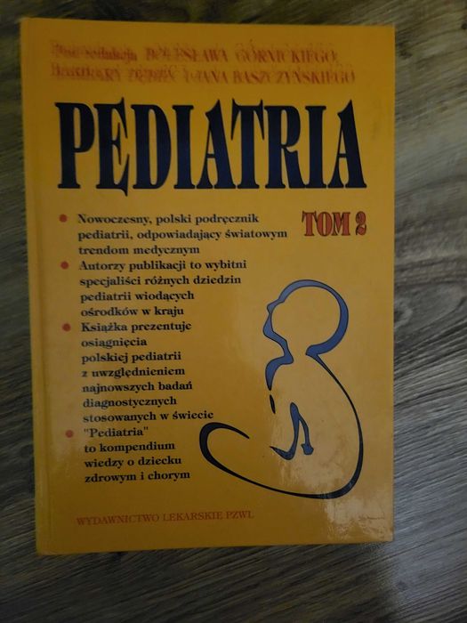 Pediatria tom I Bolesław Górnicki