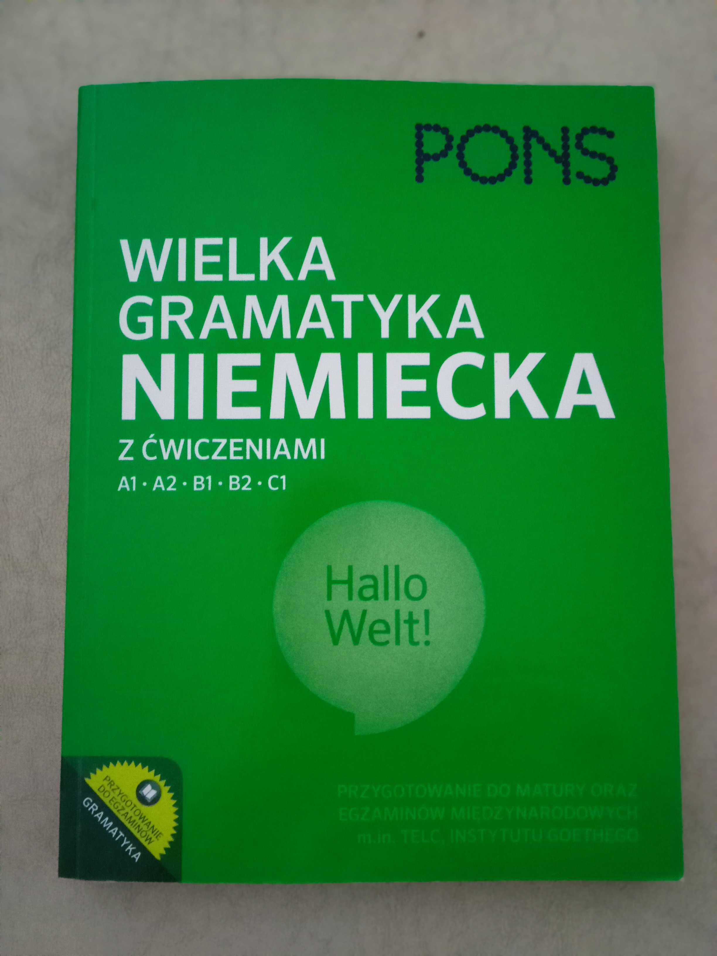 Wielka Gramatyka Niemiecka z ćwiczeniami PONS - poziom od A1 do C1